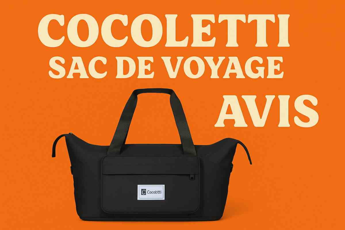Avis sur le sac de voyage Cocoletti : que disent vraiment les clients ?