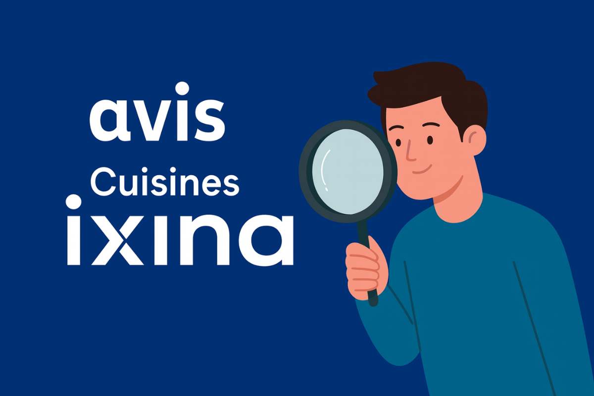 Avis sur Cuisines Ixina : que vaut vraiment ce cuisiniste européen ?